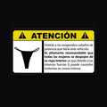 Atencion Sticker, Spanish warning label